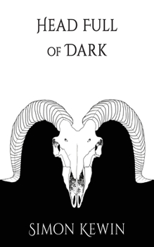 Paperback Head Full of Dark: the third story of His Majesty's Office of the Witchfinder General, protecting the public from the unnatural since 164 Book