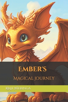 Paperback Ember's Magical Journey Book