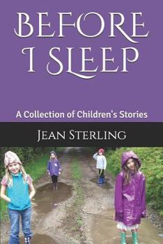 Paperback Before I Sleep: A Collection of Children's Stories Book