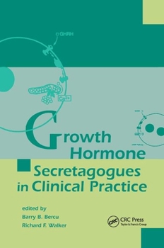 Paperback Growth Hormone Secretagogues in Clinical Practice Book