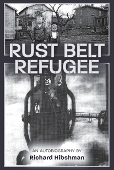 Paperback Rust Belt Refugee Book