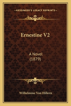 Paperback Ernestine V2: A Novel (1879) Book