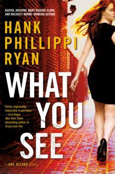 What You See - Book #4 of the Jane Ryland