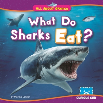 Paperback What Do Sharks Eat? Book