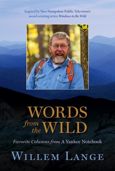 Paperback Words from the Wild: Favorite Columns from a Yankee Notebook Book