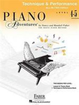 Paperback Piano Adventures All-in-Two Level 4-5 Tech & Perf: Technique & Performance - Anglicised Edition Book
