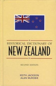 Hardcover Historical Dictionary of New Zealand Book