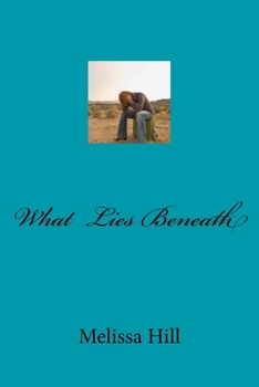 Paperback What Lies Beneath Book