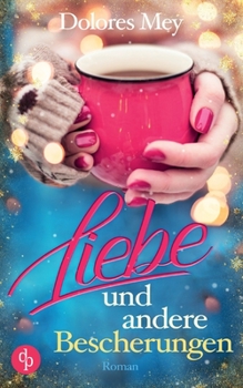 Paperback Liebe und andere Bescherungen (Liebe) [German] Book