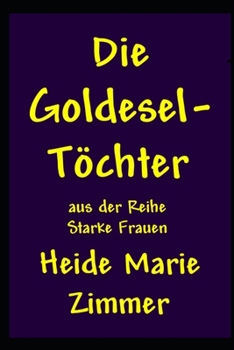 Paperback Die Goldesel-Töchter: 5 [German] Book