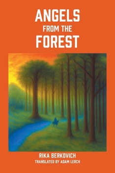 Paperback Angels From The Forest Book