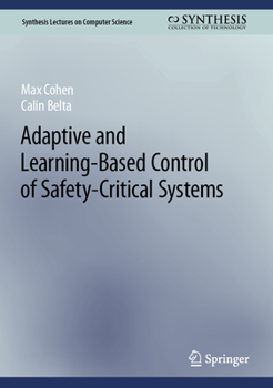 Hardcover Adaptive and Learning-Based Control of Safety-Critical Systems Book