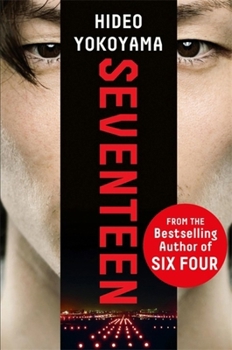 Paperback Seventeen: the new novel from the bestselling Japanese sensation Book