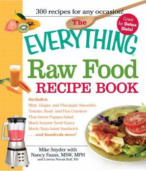 Paperback The Everything Raw Food Recipe Book