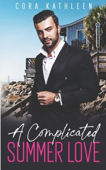 Paperback A Complicated Summer Love Book