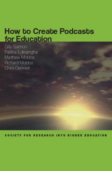 Paperback How to Create Podcasts for Education Book