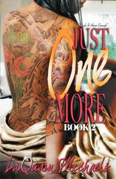 Paperback Just One More 2: Book 2 Book