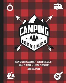 Paperback Camping Logbook and Journal: Camping Travel Journal Book