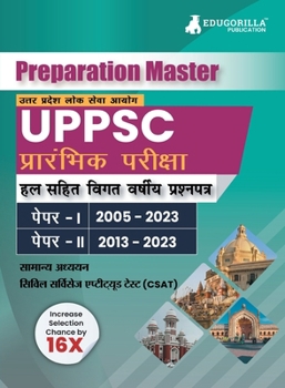 Paperback Preparation Master UPPSC Prelims Exam: 30 Solved Previous Year Papers (Paper I and Paper II) with Free Access To Online Tests [Hindi] Book