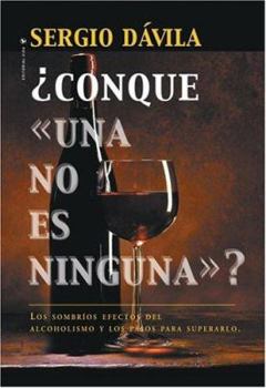 Paperback Conque una no es Ninguna [Spanish] Book