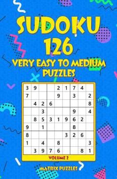 Paperback SUDOKU 126 Very Easy to Medium Puzzles Book