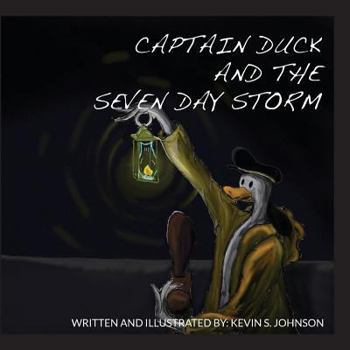 Paperback Captain Duck and the Seven Day Storm Book