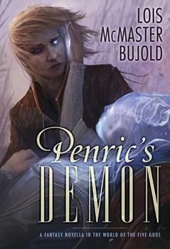 Hardcover Penric's Demon: A Fantasy Novella in the World of the Five Gods Book