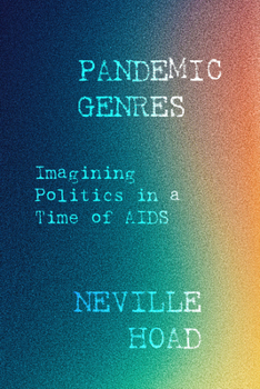 Paperback Pandemic Genres: Imagining Politics in a Time of AIDS Book