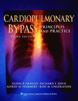 Hardcover Cardiopulmonary Bypass: Principles And Practice Book