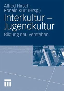 Paperback Interkultur - Jugendkultur: Bildung Neu Verstehen [German] Book