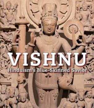 Hardcover Vishnu Hinduism's Blue-Skinned Savior Book