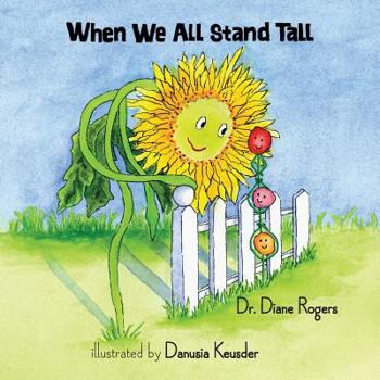 Paperback When We All Stand Tall Book