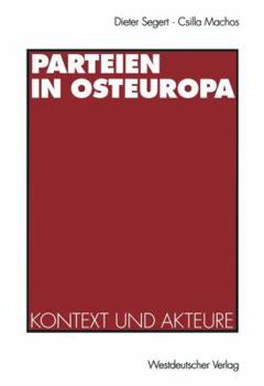 Paperback Parteien in Osteuropa: Kontext Und Akteure [German] Book