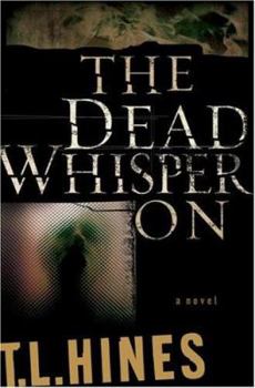 Hardcover The Dead Whisper on Book
