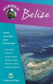 Paperback Hidden Belize: Including Tikal, Copan, and the Cayes Book