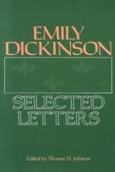 Paperback Emily Dickinson: Selected Letters Book