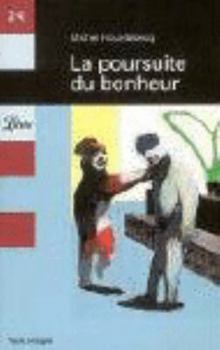 Paperback Poursuite du bonheur (La) [French] Book