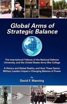 Paperback Global Arms of Strategic Balance: Global Arms Series Book