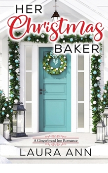 Paperback Her Christmas Baker Book