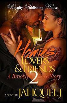 Paperback Homies, Lovers And Friends 2: A Brooklyn Love Story Book