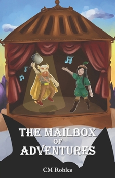 Paperback The Mailbox of Adventures: A Joe Wizard's Traveling Castle Adventure Book