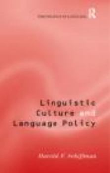 Paperback Linguistic Culture and Language Policy Book