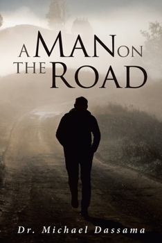 Paperback A Man on The Road [Large Print] Book