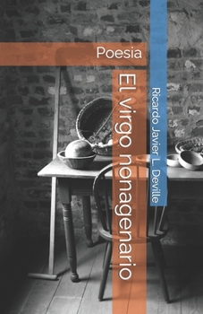 Paperback El virgo nonagenario: Poesia [Spanish] Book