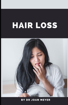Paperback Hair Loss: Learn all about the treatment of hair losswith homeopathy and Schuessler salt. Book