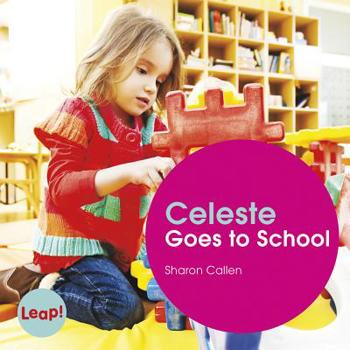 Paperback Celeste Goes to School Book