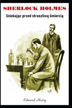 Paperback Sherlock Holmes Uciekając przed straszliwą śmiercią [Polish] Book