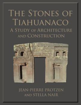 Paperback The Stones of Tiahuanaco: A Study of Architecture and Construction Book