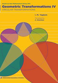 Paperback Geometric Transformations: Volume 4, Circular Transformations Book