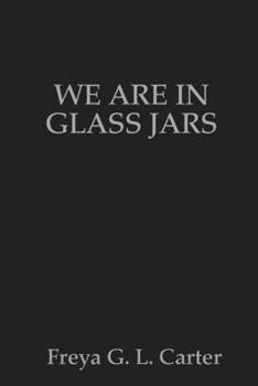 Paperback We are in glass jars Book